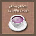 Purple Caffeine - Confessions of a Purpleholic