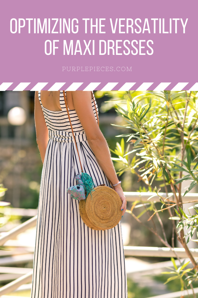 Optimizing the Versatility of Maxi Dresses