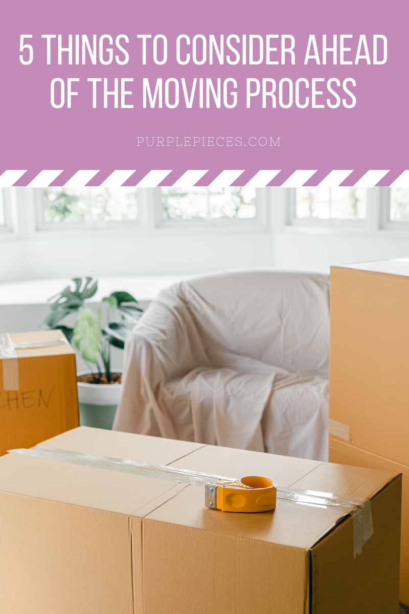 5 Things to Consider Ahead of the Moving Process