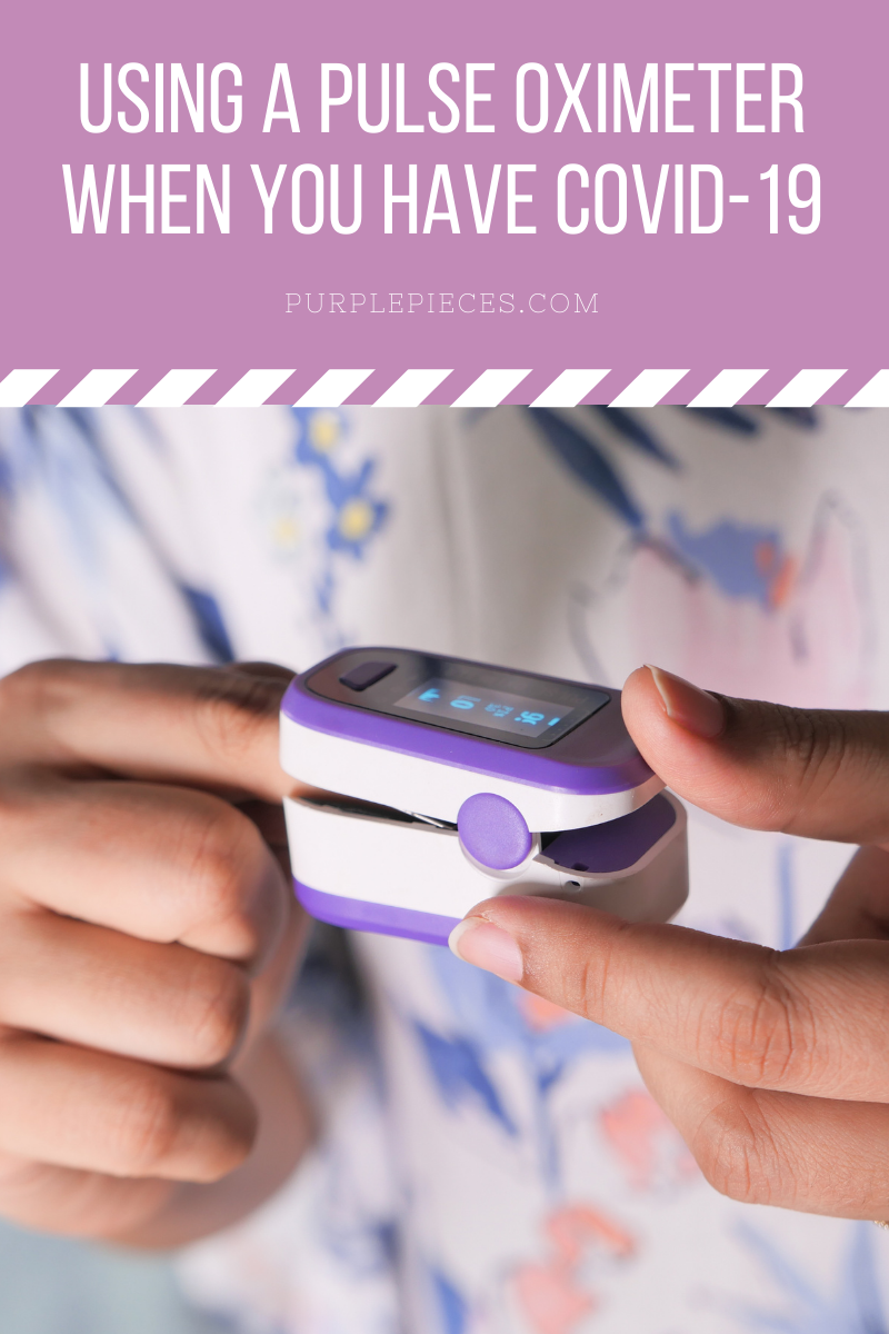 Using A Pulse Oximeter When You Have COVID-19