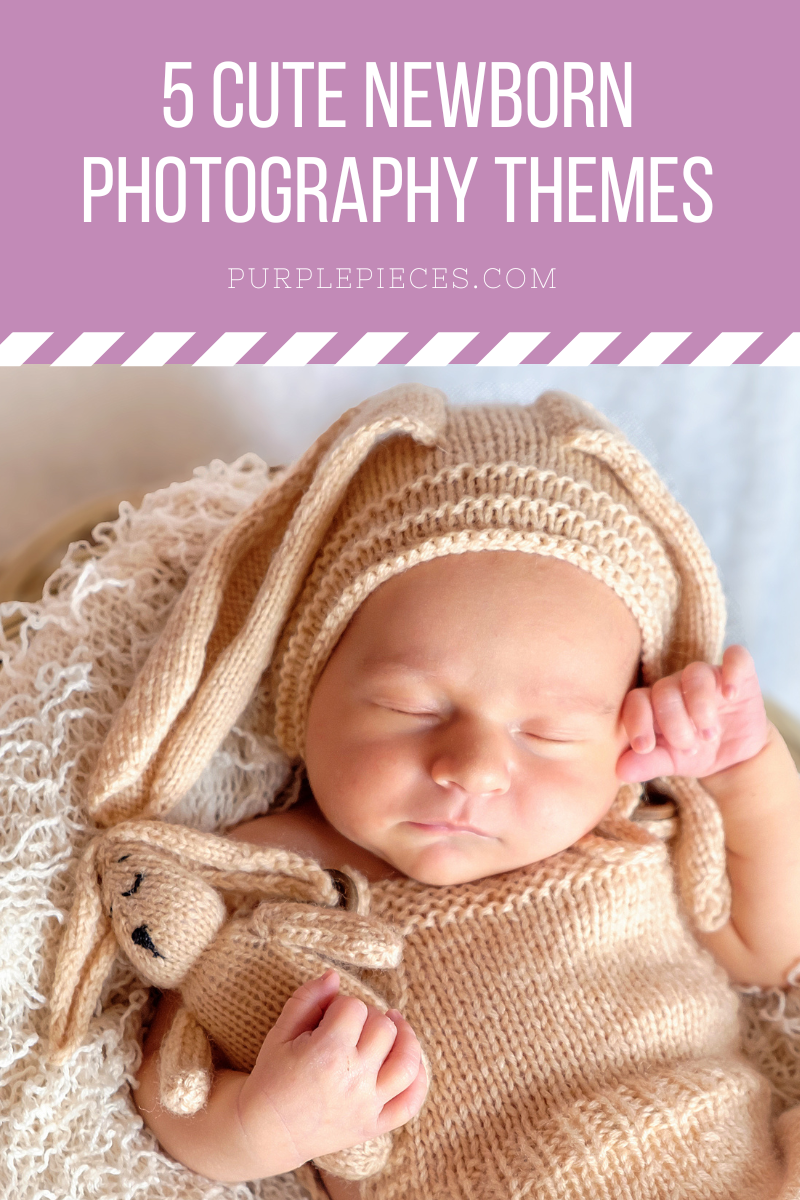 5 Cute Newborn Photography Themes