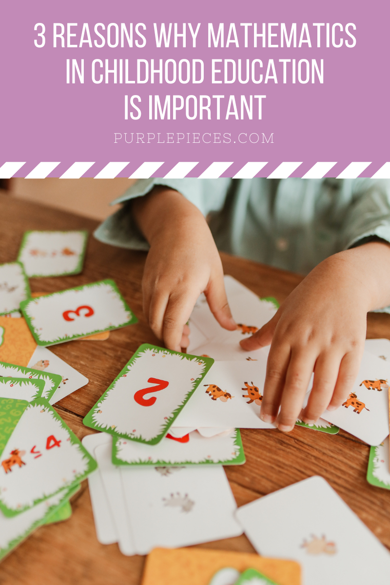 3 Reasons Why Mathematics in Childhood Education Is Important