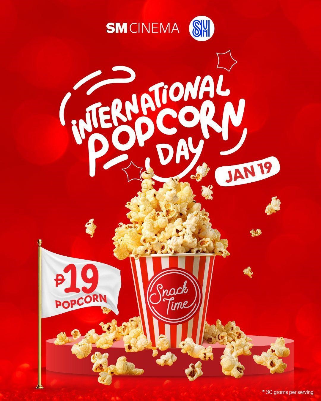 Celebrate Poppin’ Fun on International Popcorn Day at SM Cinema